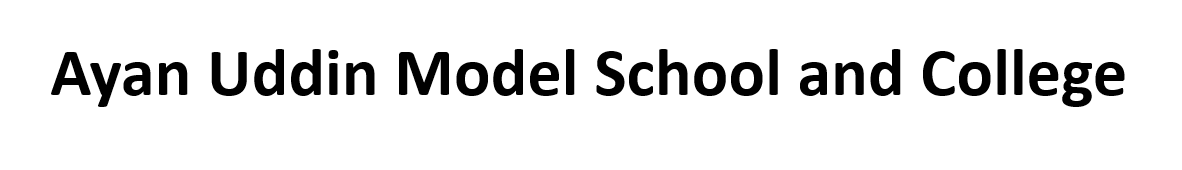 Ayan Uddin  Model School and College